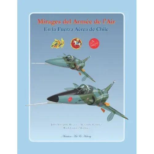 Mirages del Armée de l'Air en la Fuerza Aérea de Chile