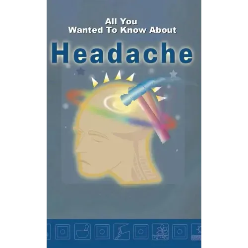 All you wanted to know about Headache