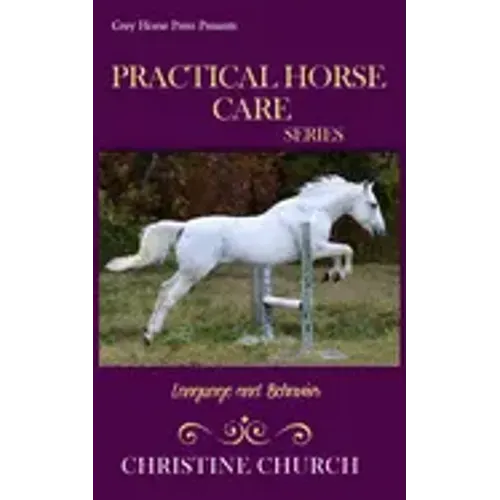 Practical Horse Care: Language and Behavior