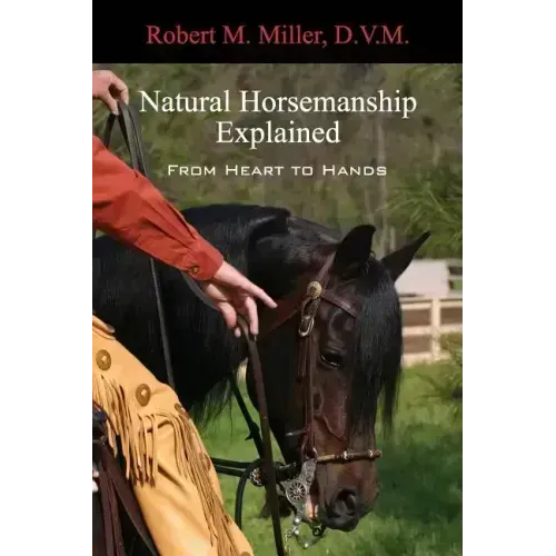Natural Horsemanship Explained
