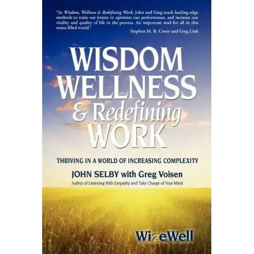 Wisdom Wellness and Redefining Work