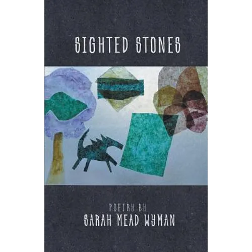 Sighted Stones