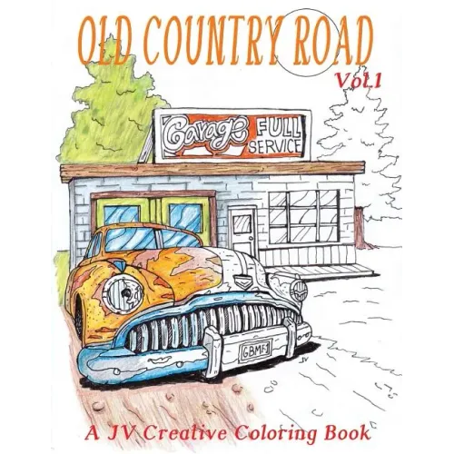 Old Country Road: Adult coloring book