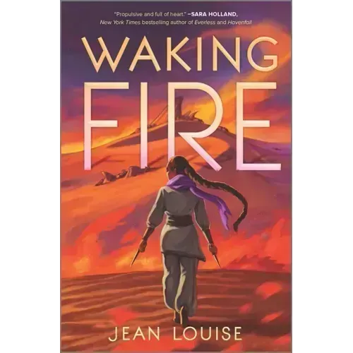 Waking Fire
