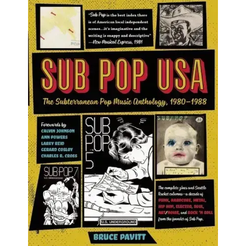 Sub Pop USA: The Subterraneanan Pop Music Anthology, 1980-1988