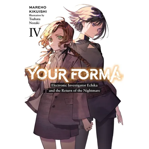 Your Forma, Vol. 4: Volume 4