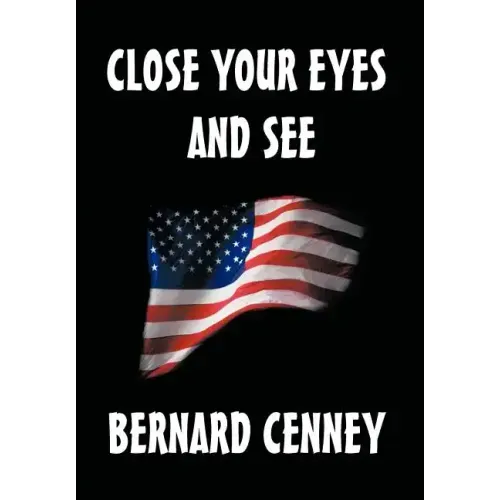 Close Your Eyes and See