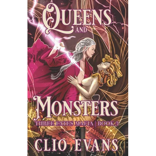 Queens and Monsters: A Sapphic Monster Mafia Romance