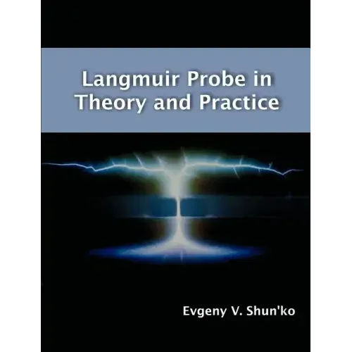 Langmuir Probe in Theory and Practice