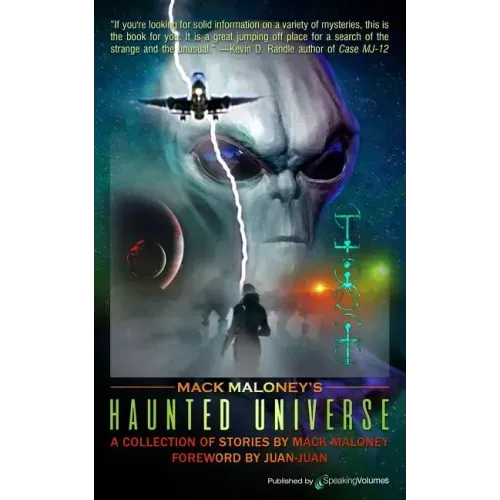 Mack Maloney's Haunted Universe