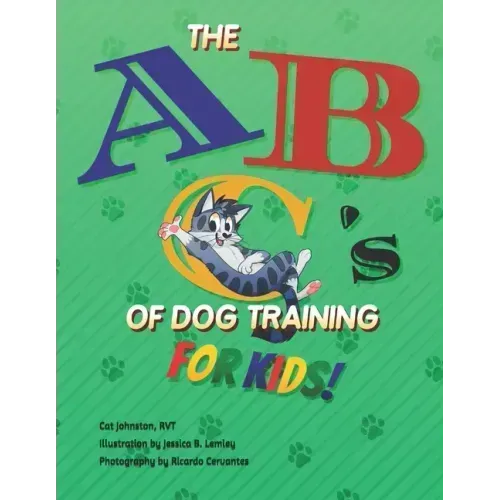 The ABC's of Dog Training for Kids