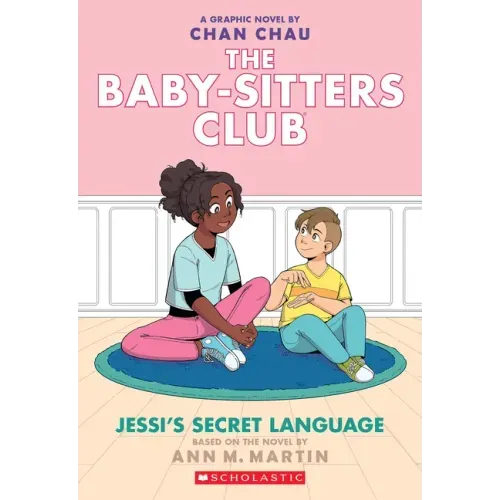 Jessi's Secret Language: A Graphic Novel (the Baby-Sitters Club #12)
