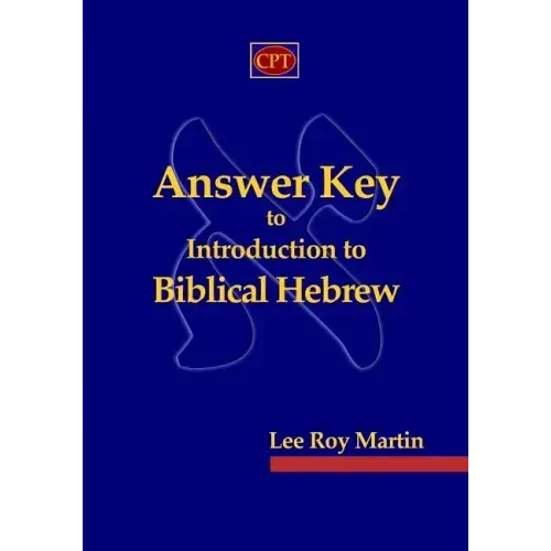 Answer Key to Introduction to Biblical Hebrew