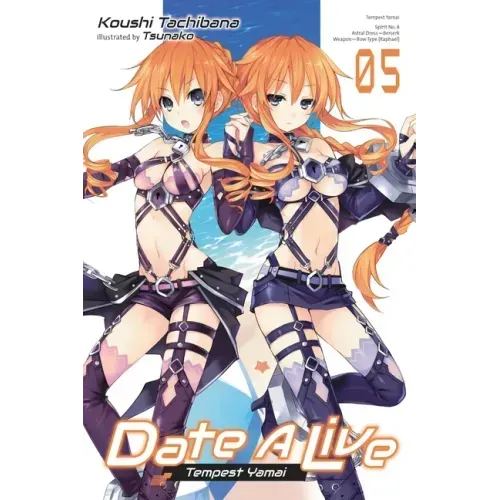 Date a Live, Vol. 5 (Light Novel): Volume 5