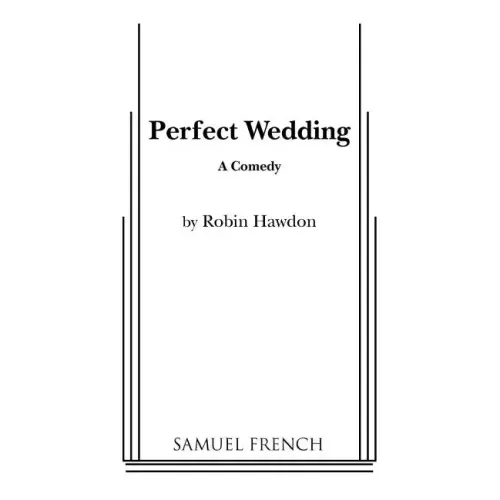 Perfect Wedding