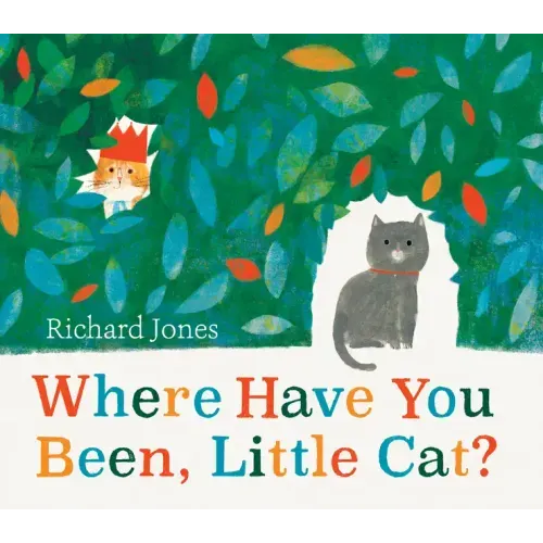 Where Have You Been, Little Cat?