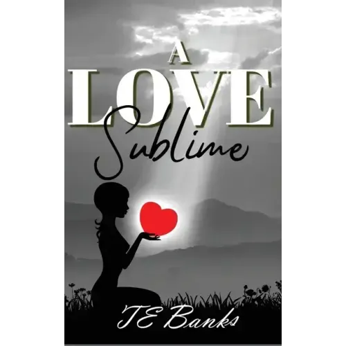 A Love Sublime