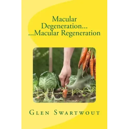 Macular Degeneration... ...Macular Regeneration