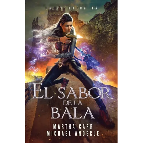 El sabor de la bala