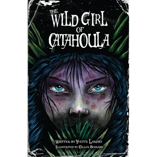 The Wild Girl of Catahoula