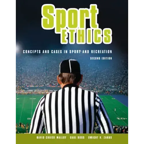 Sport Ethics: Concepts and Cases in Sport and Recreation