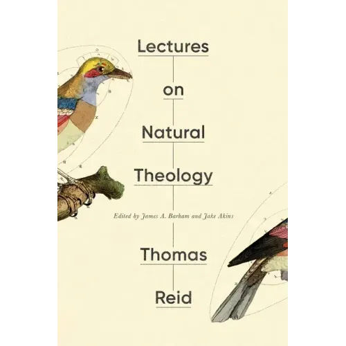 Lectures on Natural Theology