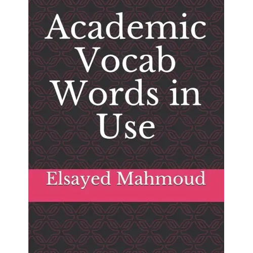 Academic Vocab Words in Use