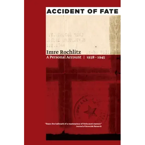 Accident of Fate: A Personal Account, 1938a 1945