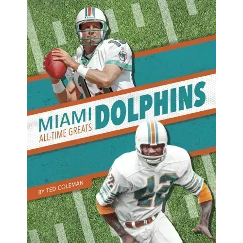 Miami Dolphins All-Time Greats
