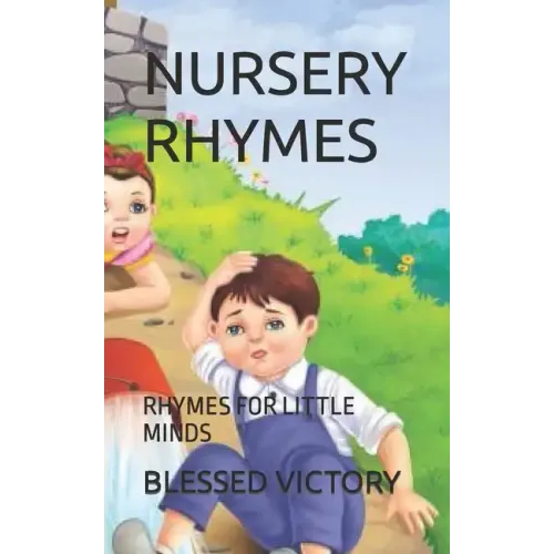 Nursery Rhymes: Rhymes for Little Minds