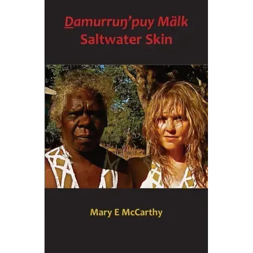 Ḏamurruŋ'puy Mälk Saltwater Skin