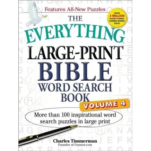 The Everything Large-Print Bible Word Search Book, Volume 4: More Than 100 Inspirational Word Search Puzzles in Large Print