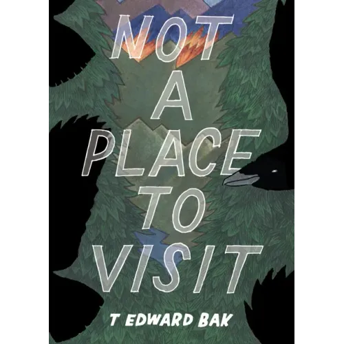 Not a Place to Visit