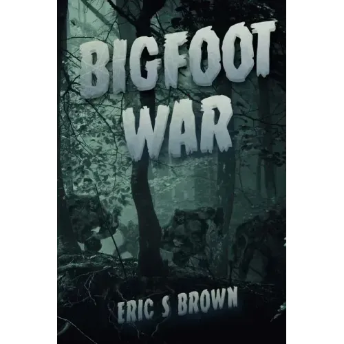 Bigfoot War: Movie Edition