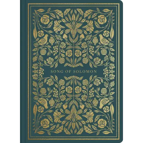 ESV Illuminated Scripture Journal: Song of Solomon