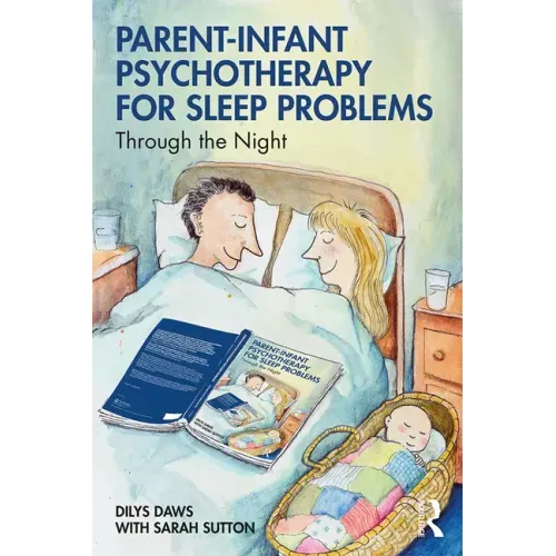 Parent-Infant Psychotherapy for Sleep Problems: Through the Night