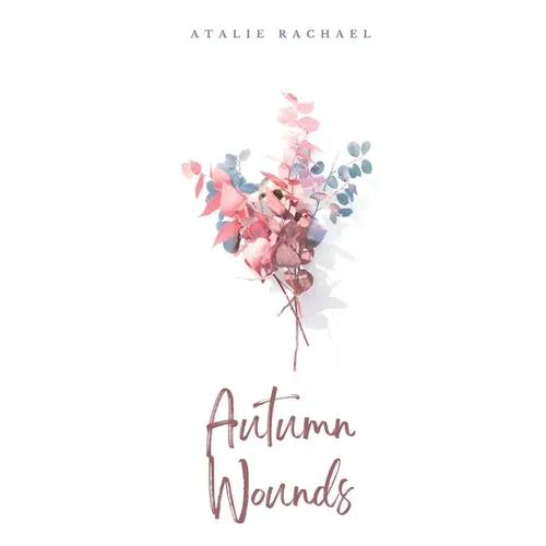 Autumn Wounds