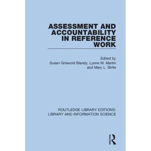 Assessment and Accountability in Reference Work