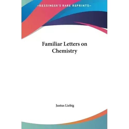 Familiar Letters on Chemistry