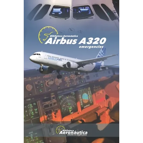 Airbus A320: Emergencies