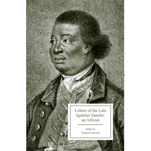 Letters of the Late Ignatius Sancho, an African