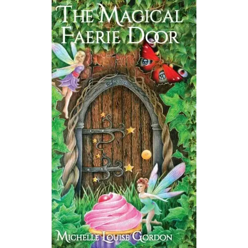 The Magical Faerie Door