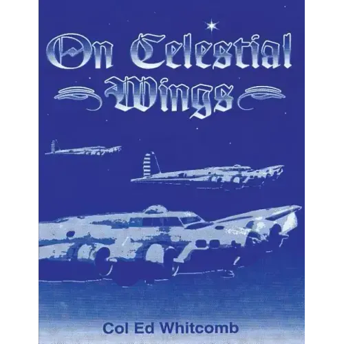 On Celestial Wings