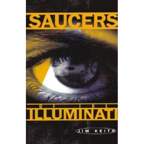 Saucers of the Illuminati