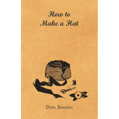 How to Make a Hat