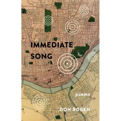 Immediate Song: Poems