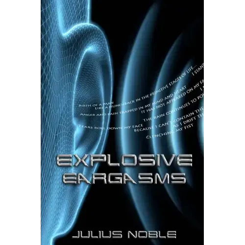 Explosive Eargasms