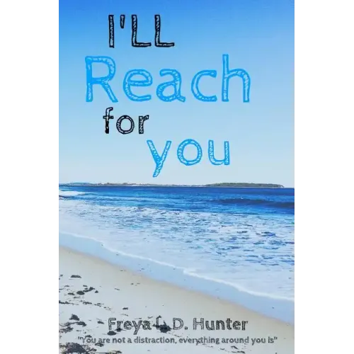 I'll Reach For You