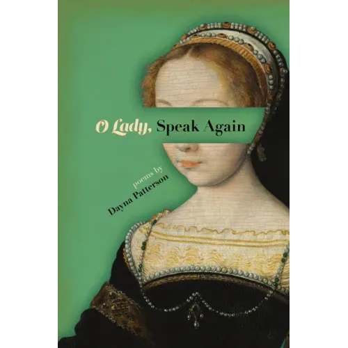 O Lady, Speak Again