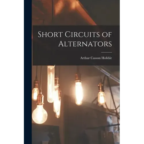 Short Circuits of Alternators